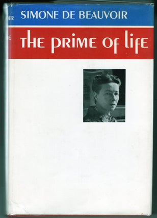 Item #000013146 The Prime of Life. Simone De Beauvoir