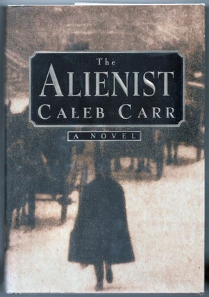 Item #000013186 The Alienist. Caleb Carr