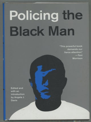 Item #000013193 Policing the Black Man; Arrest, Prosecution, and Imprisonment. Angela J. Davis, Ed