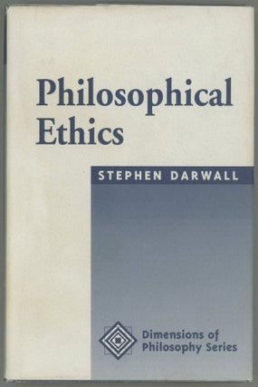 Item #000013227 Philosophical Ethics. Stephen Darwall