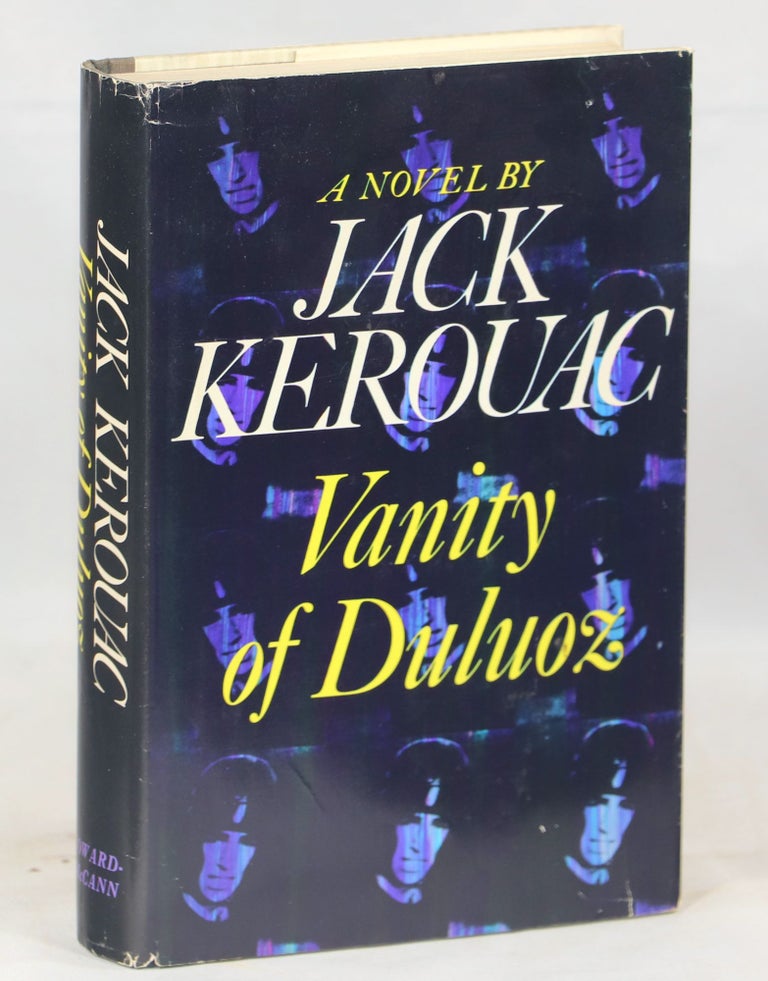Vanity of Duluoz; An Adventurous Education, 1935-46. Jack Kerouac.