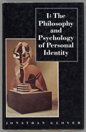 Item #000013273 I: The Philosophy and Psychology of Personal Identity. Jonathan Glover