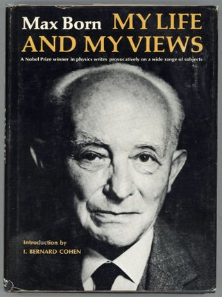 Item #000013275 My Life & My Views. Max Born