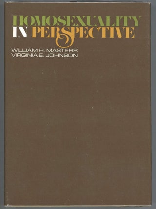 Item #000013277 Homosexuality in Perspective. William H. Masters, Virginia E. Johnson