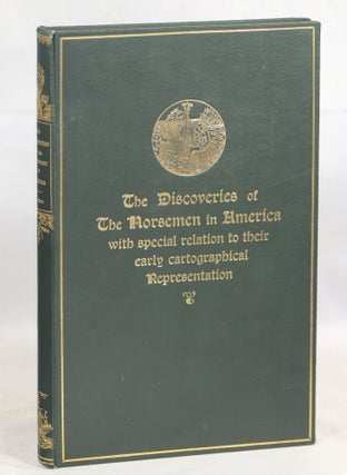Item #000013287 The Discoveries of The Norsemen in America with Special Relation to their Early...