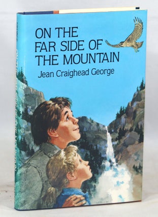 Item #000013298 On the Far Side of the Mountain. Jean Craighead George