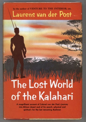 Item #000013322 The Lost World of the Kalahari. Laurens Van Der Post