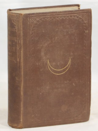Item #000013325 Personal Narrative of a Pilgrimage to El-Medinah and Meccah. Richard F. Burton