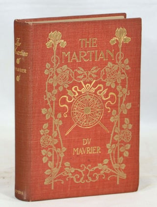 Item #000013328 The Martian. George Du Maurier