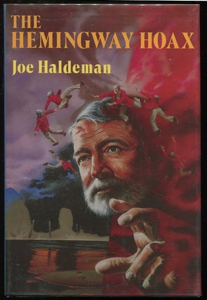 Item #00001333 Hemingway Hoax. Joe Haldeman