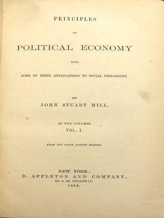 Principles of Political Economy with Some of Their Applications to Social Philosophy