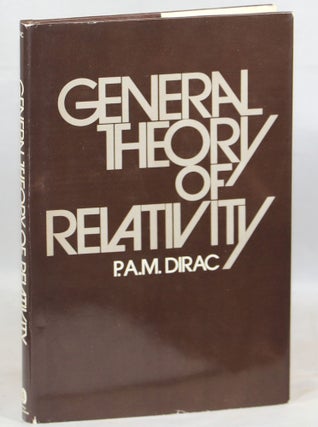 Item #000013360 General Theory of Relativity. P. A. M. Dirac