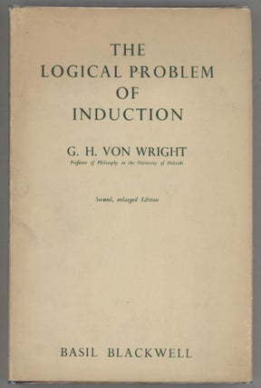 Item #000013363 The Logical Problem of Induction. Georg Henrik von Wright