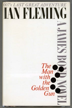 Item #000013371 The Man With the Golden Gun. Ian Fleming