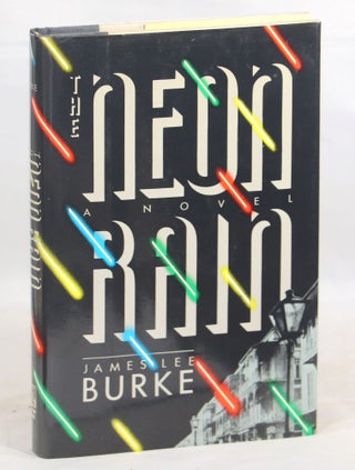 Item #000013391 The Neon Rain. James Lee Burke