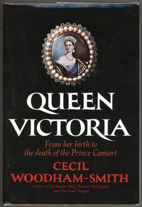 Item #000013423 Queen Victoria; From Her Birth to the Death of the Prince Consort. Cecil...