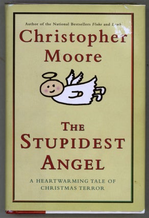 Item #000013437 The Stupidest Angel. Christopher Moore