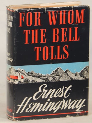 Item #000013452 For Whom the Bell Tolls. Ernest Hemingway