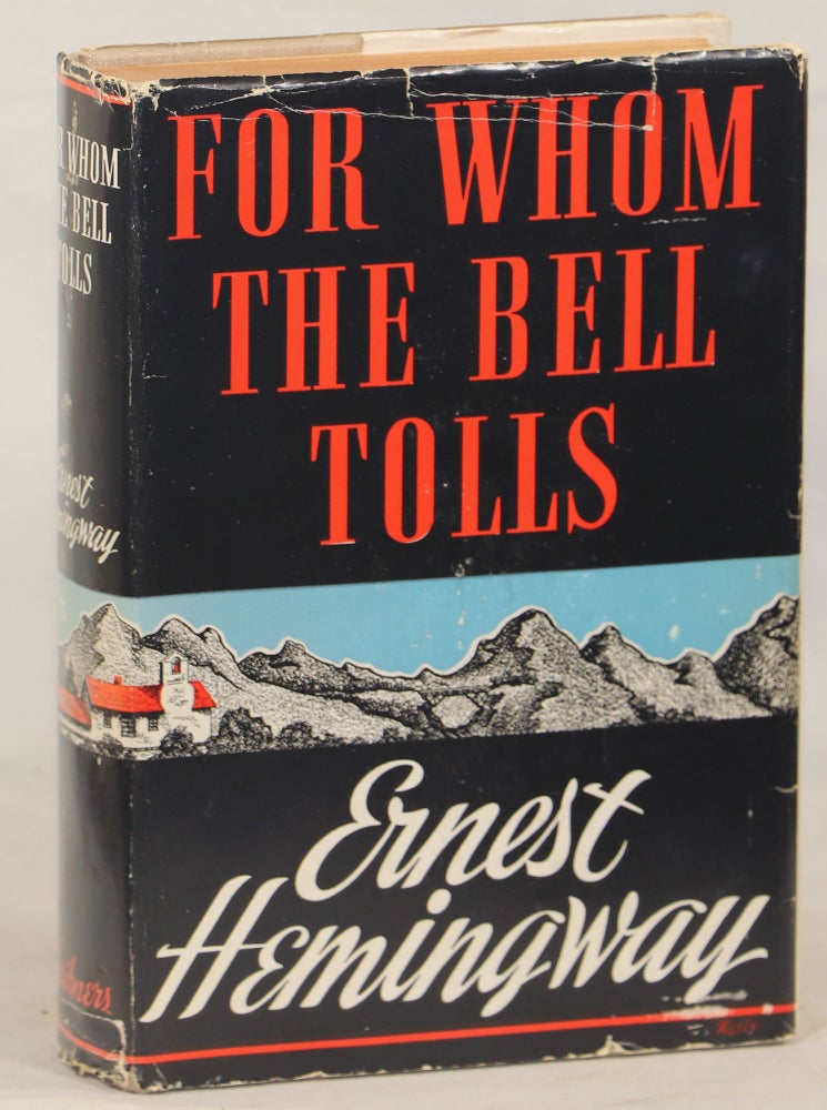 For Whom the Bell Tolls. Ernest Hemingway.