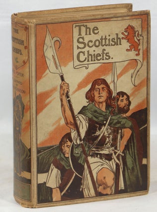 Item #000013499 The Scottish Chiefs. Miss Jane Porter