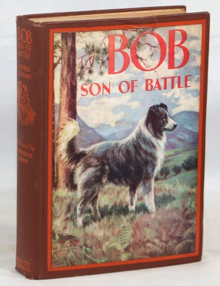 Item #000013504 Bob Son of Battle. Alfred Ollivant