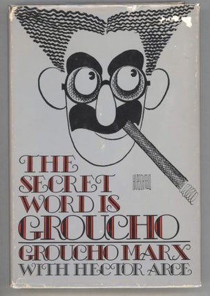 Item #000013510 The Secret Word is Groucho. Groucho Marx, Hector Arce