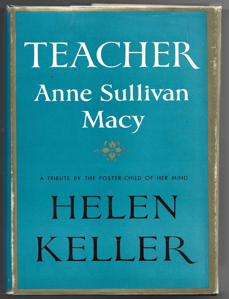 Item #000013512 Teacher: Anne Sullivan Macy. Helen Keller.