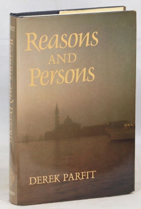 Item #000013516 Reasons and Persons. Derek Parfit