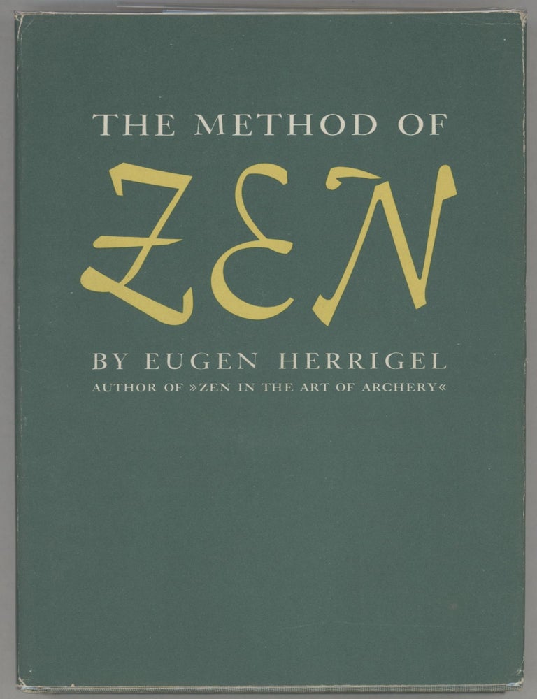 Item #000013698 The Method of Zen. Eugen Herrigel.