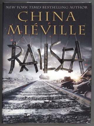 Item #000013725 Railsea. China Miéville