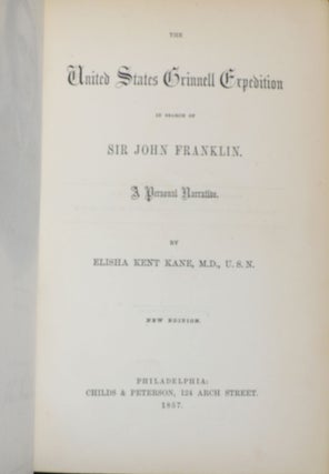 The United States Grinnell Expedition in Search of Sir John Franklin; A Personal Narrative