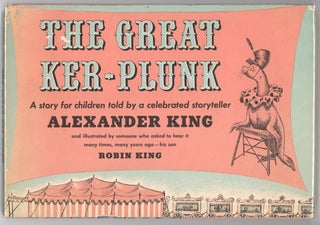 Item #000013745 The Great Ker-Plunk. Alexander King