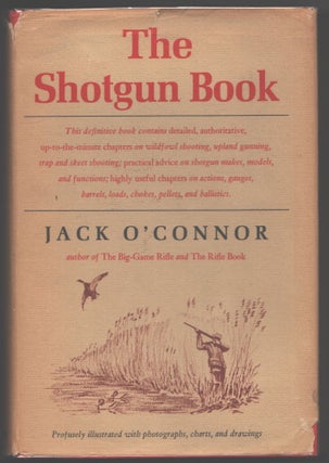 Item #000013752 The Shotgun Book. Jack O"Connor