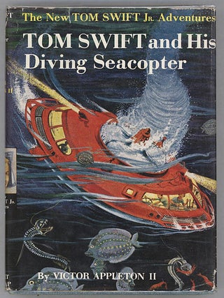 Item #000013807 Tom Swift and His Diving Seacopter. Victor Appleton II