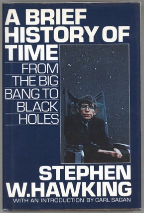 Item #000013817 A Brief History of Time; From the Big Bang to Black Holes. Stephen W. Hawking