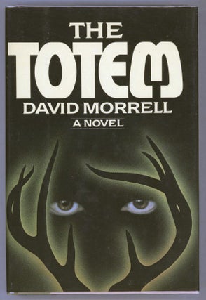 Item #000013839 The Totem. David Morrell