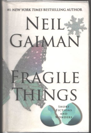 Item #000013897 Fragile Things; Short Fictions and Wonders. Neil Gaiman