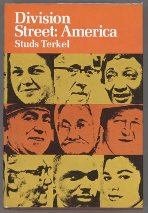 Item #000013957 Division Street: America. Studs Terkel