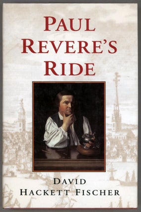 Item #000013966 Paul Revere's Ride. David Hackett Fischer