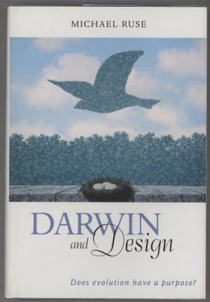 Item #000013968 Darwin and Design; Does Evolution Have a Purpose? Michael Ruse