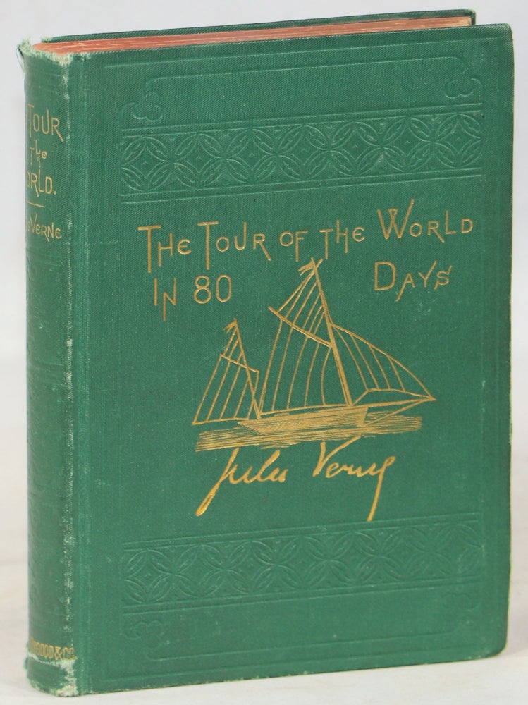 The Tour of the World in Eighty Days. Jules Verne.