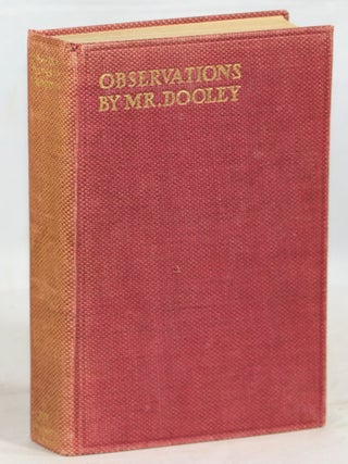 Item #000014090 Observations by Mr. Dooley. Finley Peter Dunne