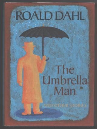 Item #000014141 The Umbrella Man; And Other Stories. Roald Dahl