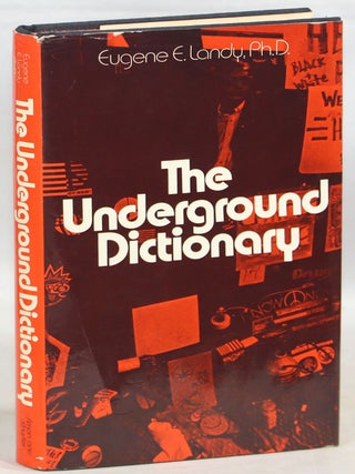 Item #000014151 The Underground Dictionary. Eugene E. Landy