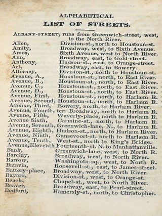 A Guide to the City of New-York; Containing an Alphabetical List of Streets, &c. Accompanied by a new and Correct Map