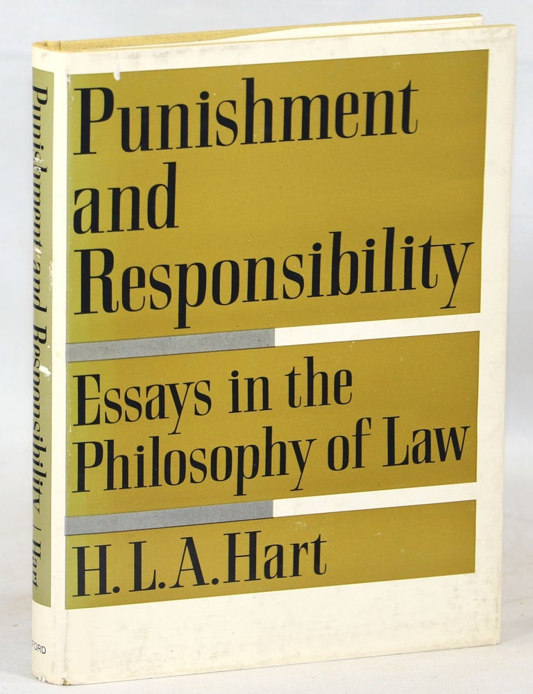 Item #000014191 Punishment and Responsibility; Essays in the Philosophy of Law. H. L. A. Hart.