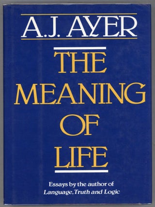 Item #000014225 The Meaning of Life. A. J Ayer