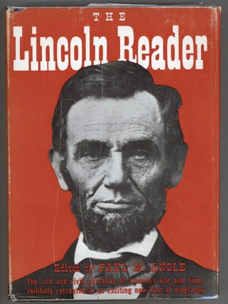 Item #000014258 The Lincoln Reader. Abraham Lincoln