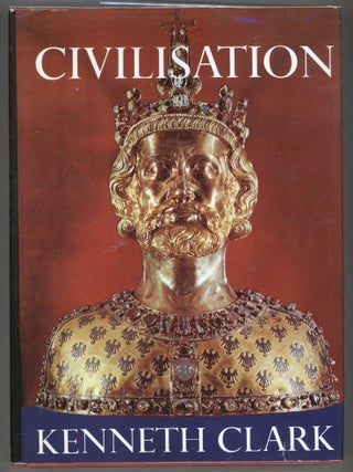 Item #000014265 Civilisation; A Personal View. Kenneth Clark