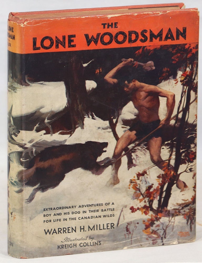 The Lone Woodsman. Warren Hastings Miller.